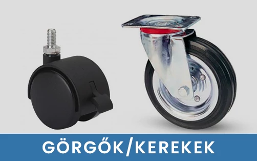 Görgők / Kerekek Görgők / Kerekek
